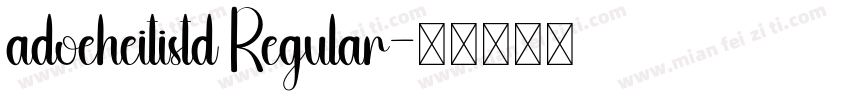 adoeheitistd Regular字体转换